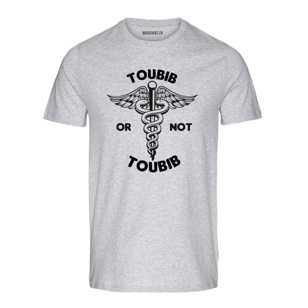 T-Shirt Homme drôle Toubib or no Toubib, idée cadeau médecin