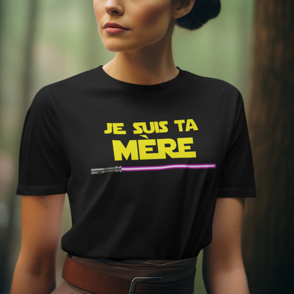 T-Shirt Noir Femme | Humour Je suis ta mère | idée cadeau maman | 100% coton, Coupe Régulière